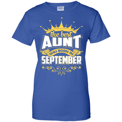 The Best Aunt Was Born In September-T-Shirt & Hoodie-Women's T-Shirt-Royal