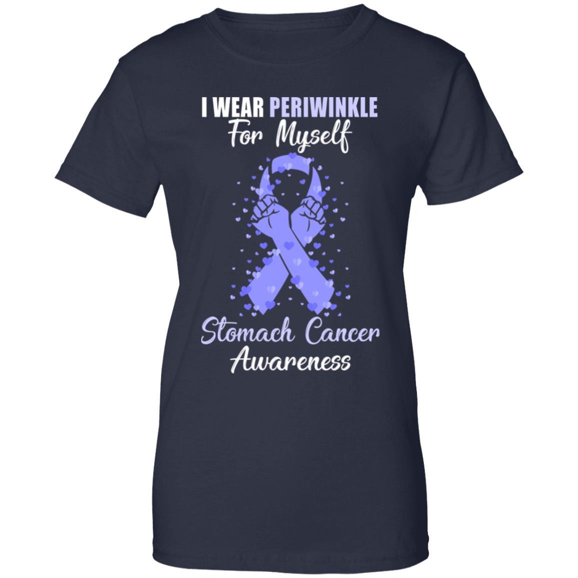 I Wear Periwinkle For Myself Support Stomach Cancer Awareness-T-Shirt & Hoodie-Women's T-Shirt-Navy