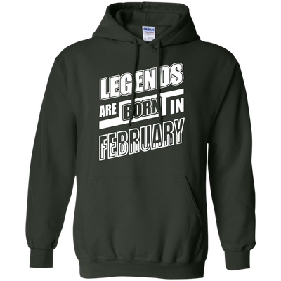 Legends are born in FEBRUARY-T-Shirt & Hoodie-Pullover Hoodie-Forest Green