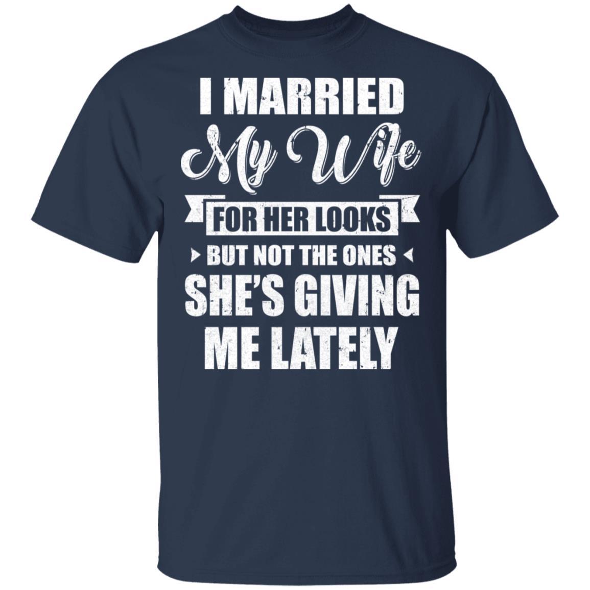 I Married My Wife For Her Looks Funny Husband-T-Shirt & Hoodie-Classic T-Shirt-Navy