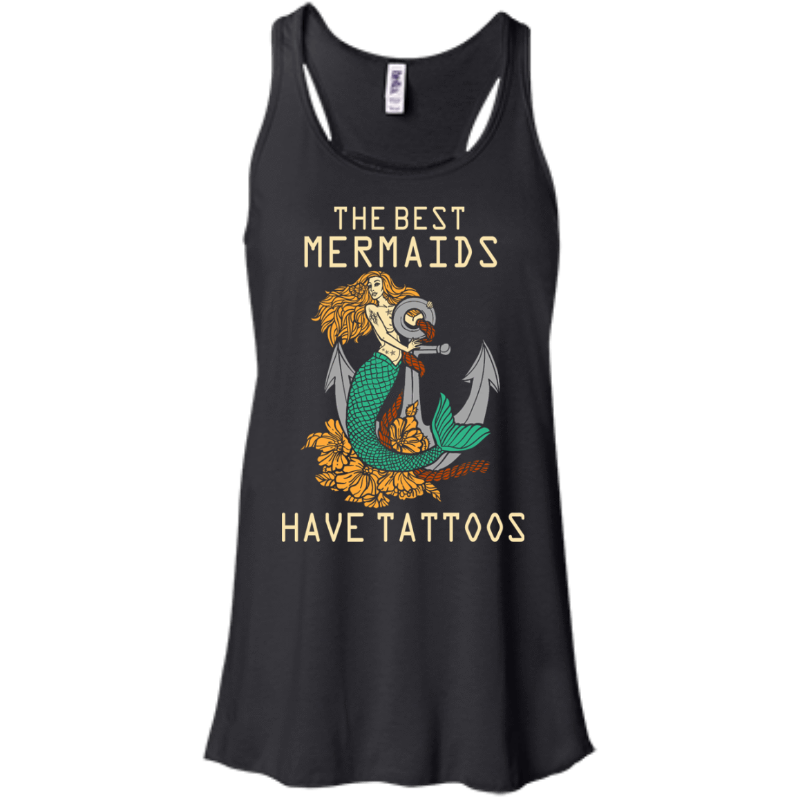 The Best Mermaids Have Tattoos-T-Shirt & Hoodie-Women's Flowy Racerback Tank-Black