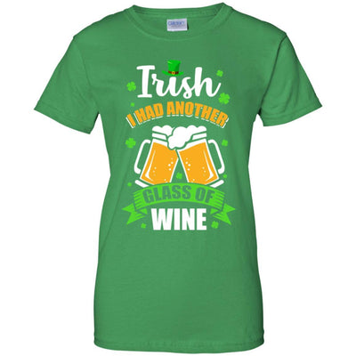 Irish I Had Another Glass Of Wine St Patricks Day-T-Shirt & Hoodie-Women's T-Shirt-Irish Green
