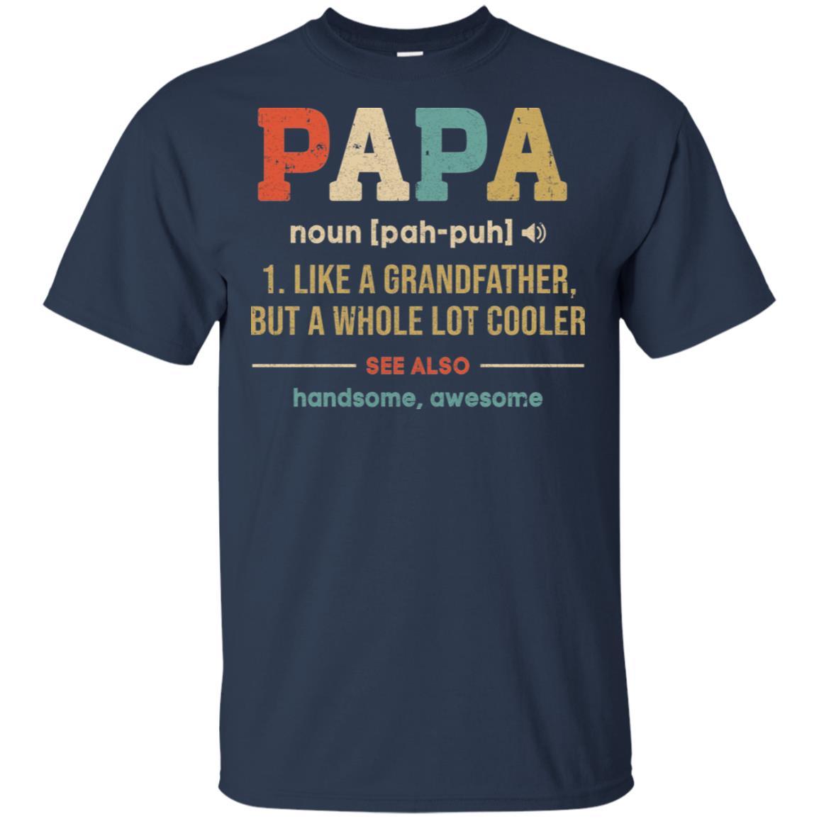 Vintage Papa Gifts Grandpa Definition Fathers Day-T-Shirt & Hoodie-Classic T-Shirt-Navy