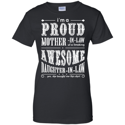 I'm A Proud Mother In Law Freaking Awesome Daughter In Law-T-Shirt & Hoodie-Women's T-Shirt-Black