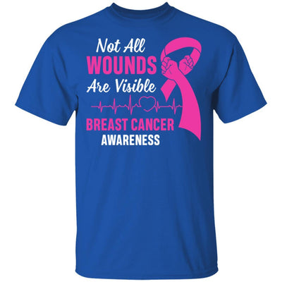 Breast Cancer Awareness Pink Not All Wounds Are Visible-T-Shirt & Hoodie-Classic T-Shirt-Royal