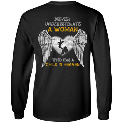 Never Undertimate A Woman Has Child In Heaven-T-Shirt & Hoodie-Long Sleeve T-Shirt-Black