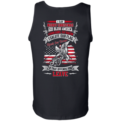 I Say Merry Christmas God Bless America Christmas-T-Shirt & Hoodie-Unisex Tank-Black