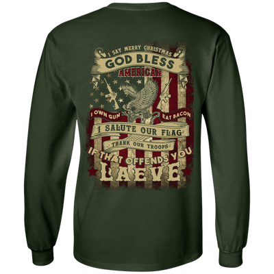 I Say Merry Christmas God Bless America Christmas-T-Shirt & Hoodie-Long Sleeve T-Shirt-Forest Green