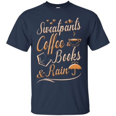 Sweatpants Coffee Books And Rain T Shirt-T-Shirt & Hoodie-Classic T-Shirt-Navy