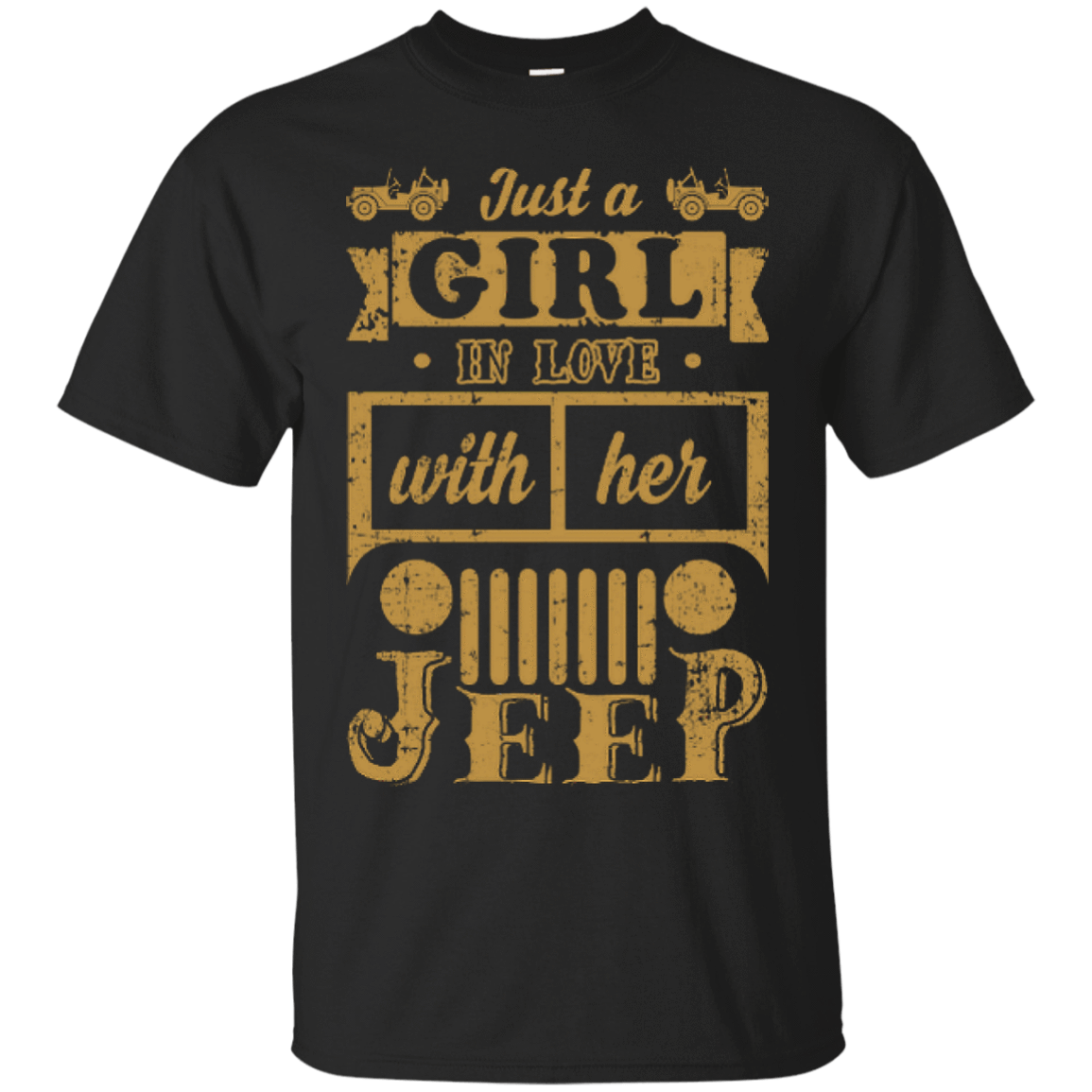 Just A Girl In Love With Her Jeep-T-Shirt & Hoodie-Classic T-Shirt-Black