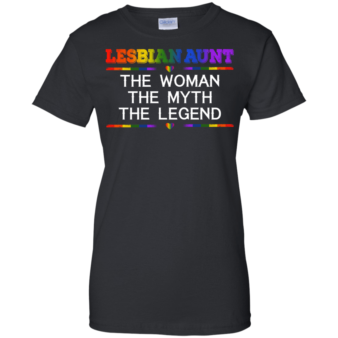 Lesbian Aunt The Woman The Myth The Legend-T-Shirt & Hoodie-Women's T-Shirt-Black