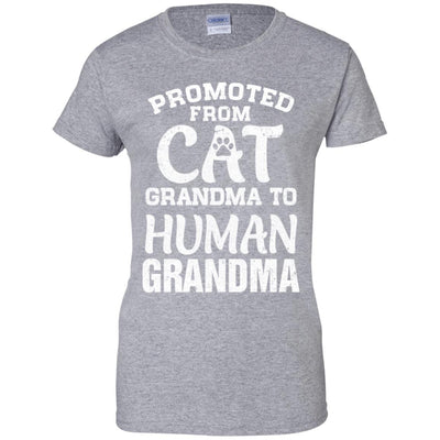Promoted From Cat Grandma To Human Grandma Gifts-T-Shirt & Hoodie-Women's T-Shirt-Sport Grey