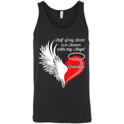 Grandpa Half My Heart Is In Heaven With My Angel-T-Shirt & Hoodie-Unisex Tank-Black