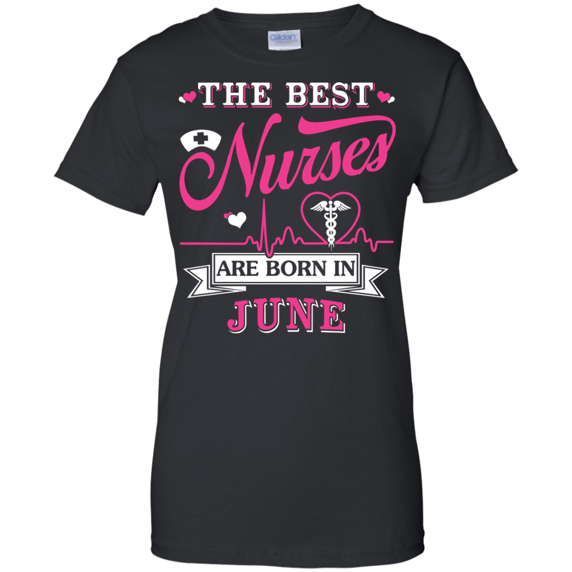 The Best Nurses Are Born In June-T-Shirt & Hoodie-Women's T-Shirt-Black