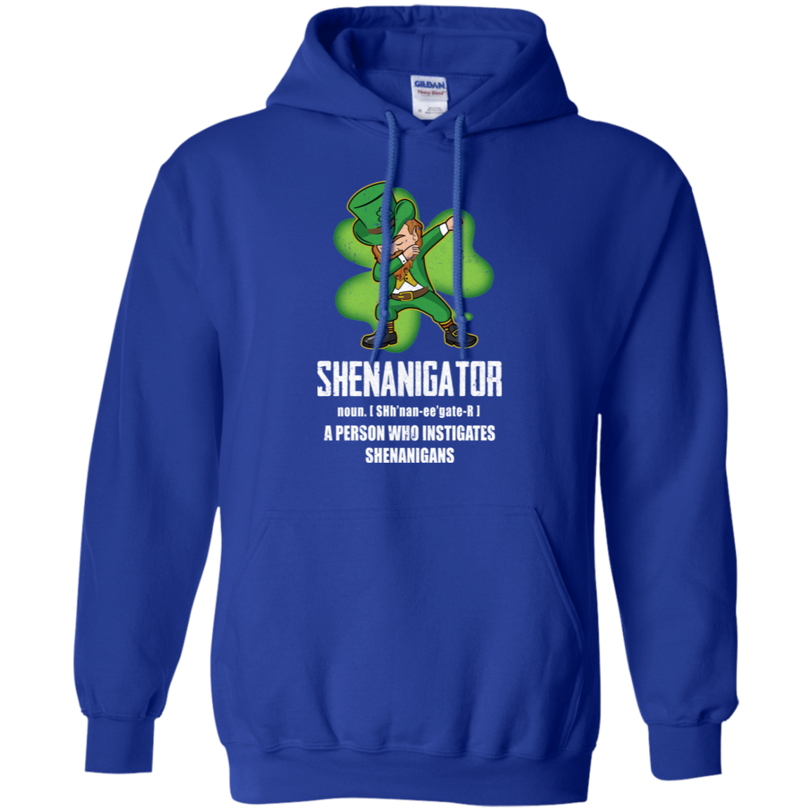 Shenanigator Person Who Instigates Shenanigans Irish-T-Shirt & Hoodie-Pullover Hoodie-Royal
