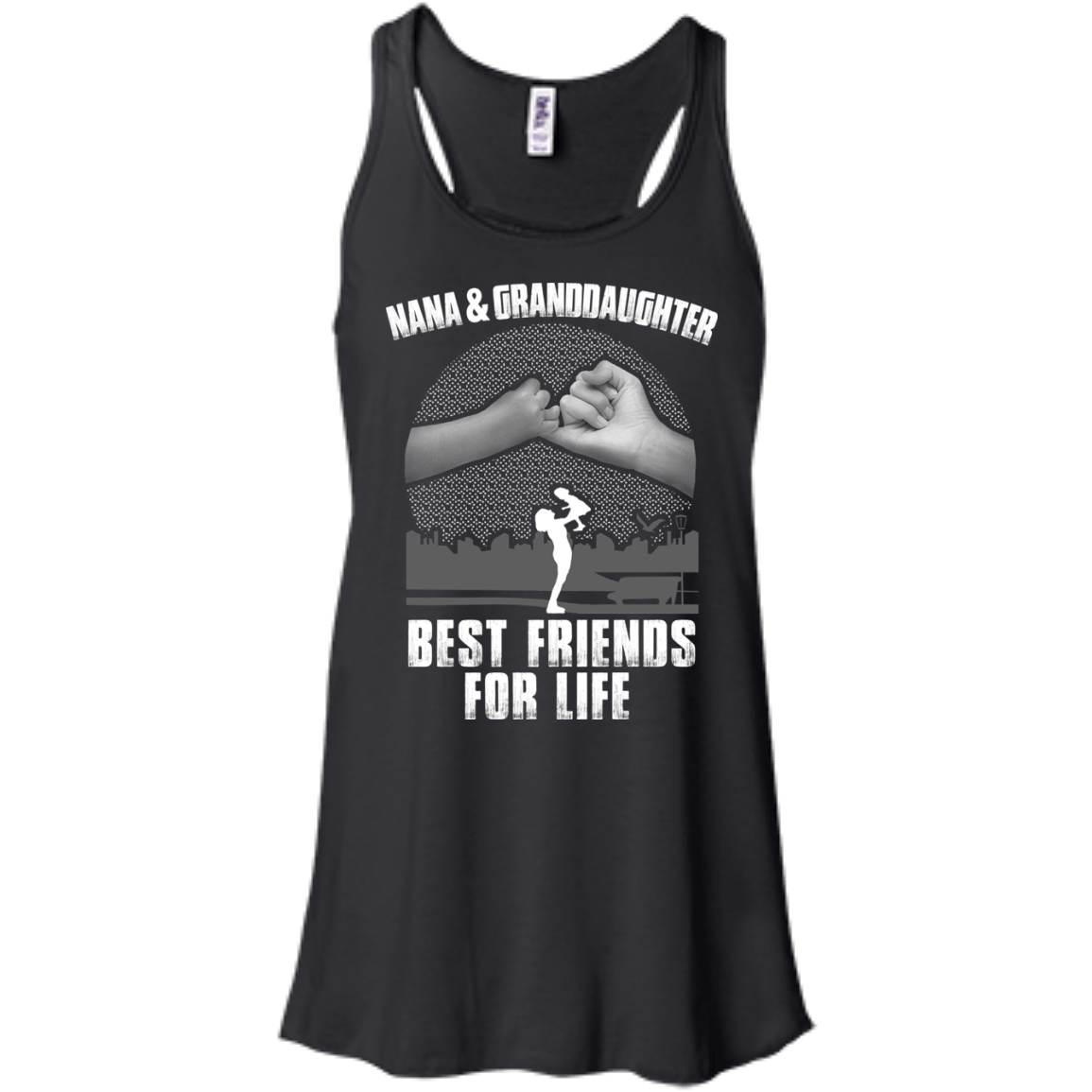 Nana and Granddaughter Best Friends For Life-T-Shirt & Hoodie-Women's Flowy Racerback Tank-Black