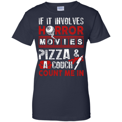 If It Involves Horror Movies, PIZZA, and a Couch Shirt-T-Shirt & Hoodie-Women's T-Shirt-Navy