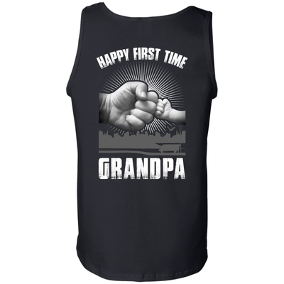 HAPPY FIRST TIME Grandpa-T-Shirt & Hoodie-Unisex Tank-Black