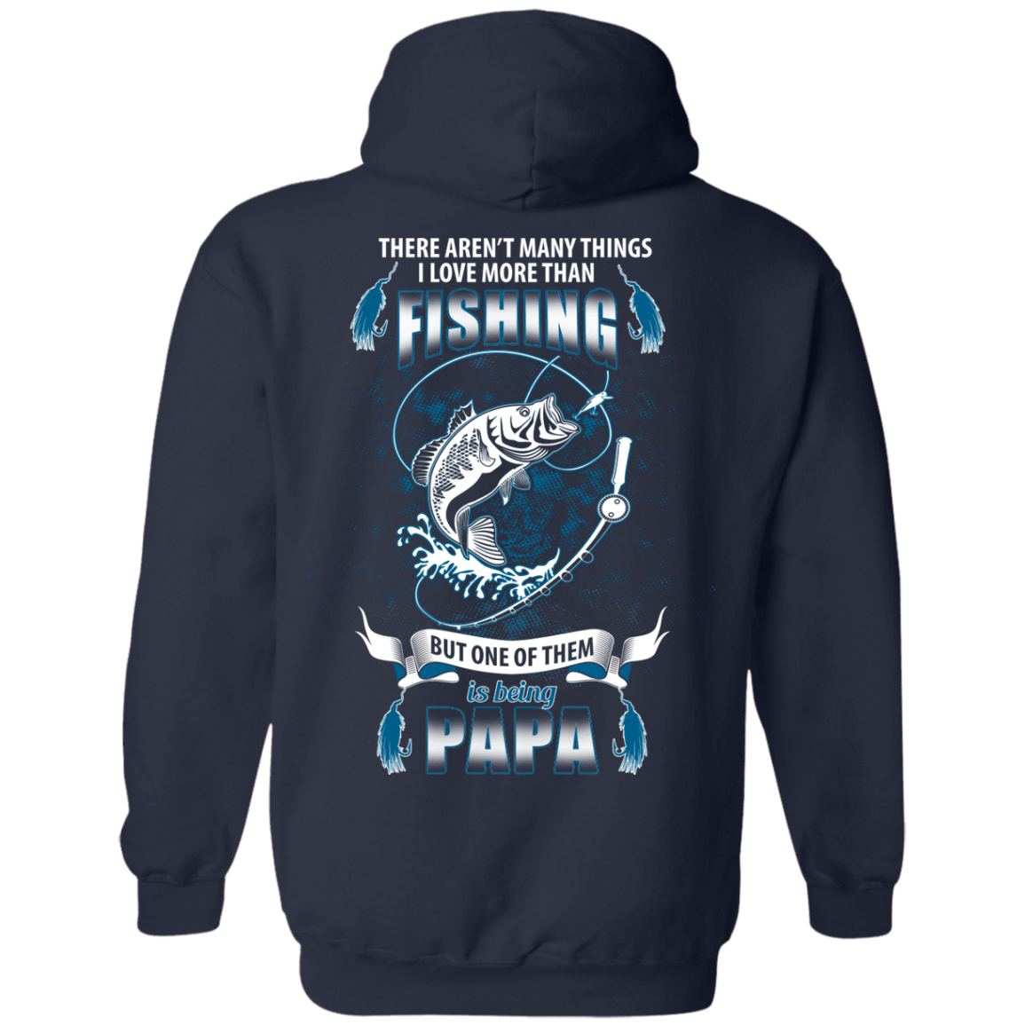 I Love More Them Fishing PAPA-T-Shirt & Hoodie-Pullover Hoodie-Navy