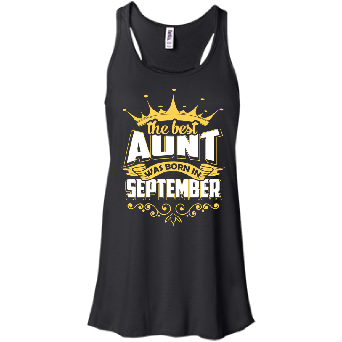 The Best Aunt Was Born In September-T-Shirt & Hoodie-Women's Flowy Racerback Tank-Black