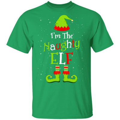 I'm The Naughty Elf Family Matching Funny Christmas Group Gift-T-Shirt & Sweatshirt-Classic T-Shirt-Irish Green