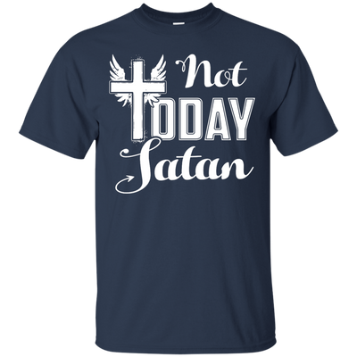 Not Today Satan-T-Shirt & Hoodie-Classic T-Shirt-Navy