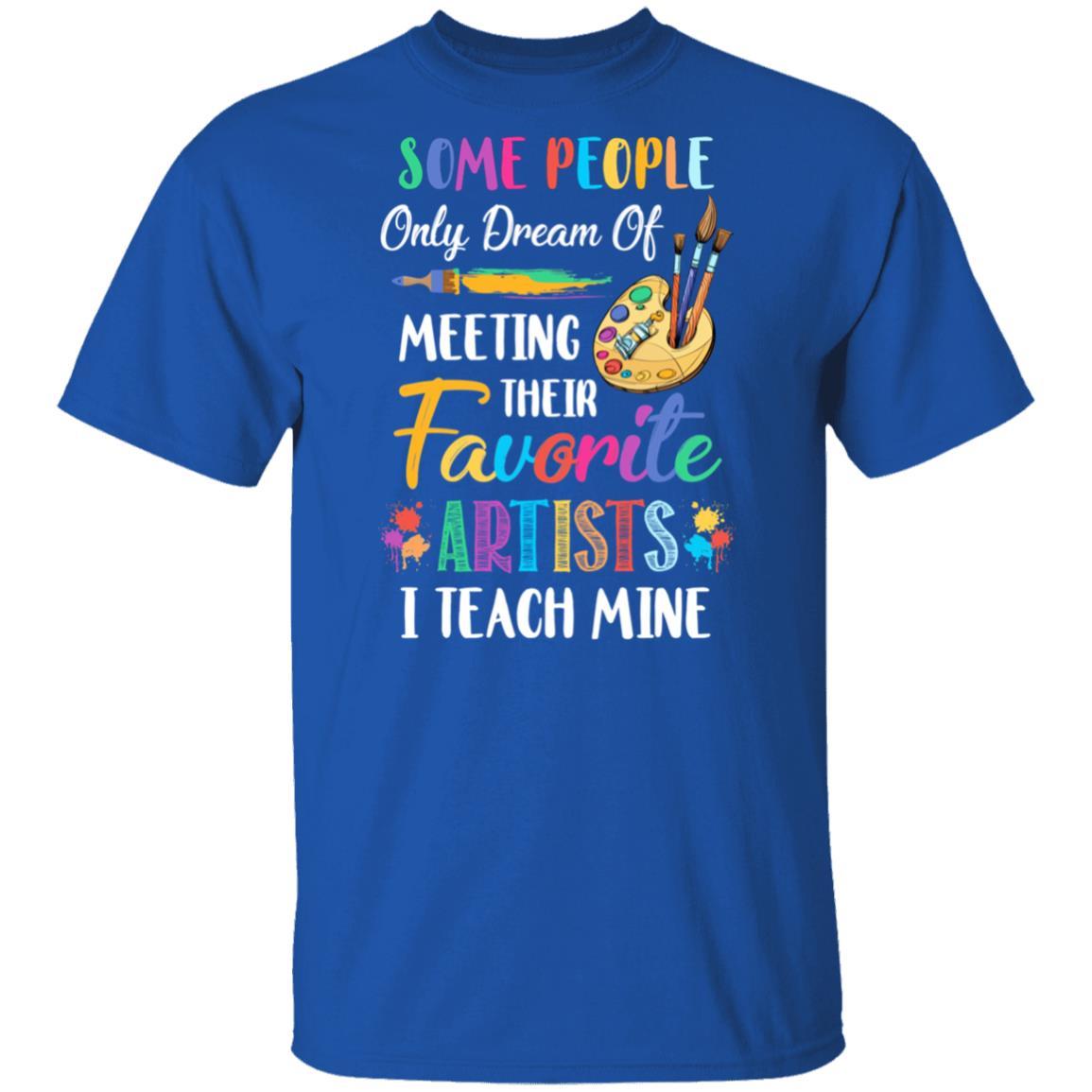I Teach Mine Art Teacher Funny Artists Gift-T-Shirt & Hoodie-Classic T-Shirt-Royal