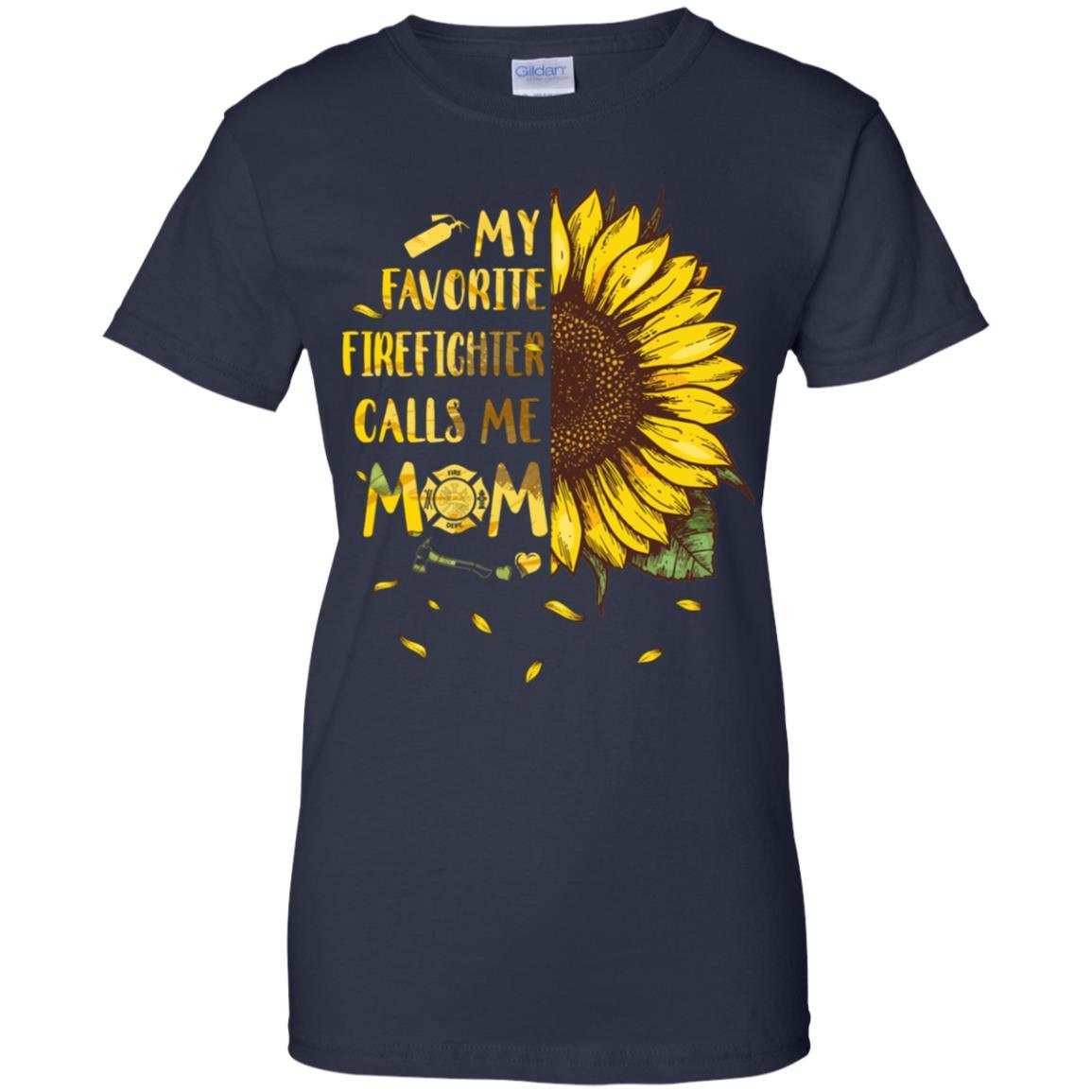Sunflower My Favorite Firefighter Calls Me Mom Mothers Day Gift-T-Shirt & Hoodie-Women's T-Shirt-Navy