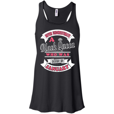 Never Underestimate A Black Queen Who Was Born In January-T-Shirt & Hoodie-Women's Flowy Racerback Tank-Black