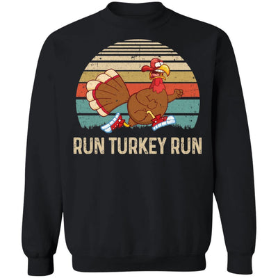 Run Like A Turkey On Thanksgiving Funny Running Runner Gift-T-Shirt & Sweatshirt-Crewneck Sweatshirt-Black