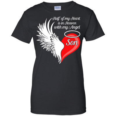 Son Half My Heart Is In Heaven With My Angel-T-Shirt & Hoodie-Women's T-Shirt-Black