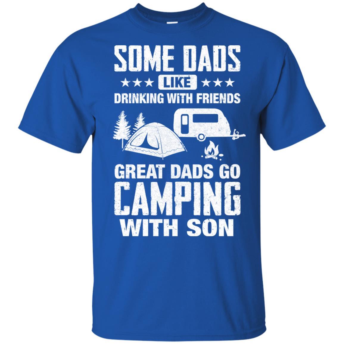 Great Dad Go Camping With Son Father Day Gift-T-Shirt & Hoodie-Classic T-Shirt-Royal