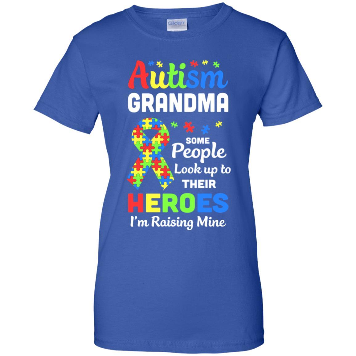 Autism Grandma Some People Look To Their Heroes-T-Shirt & Hoodie-Women's T-Shirt-Royal