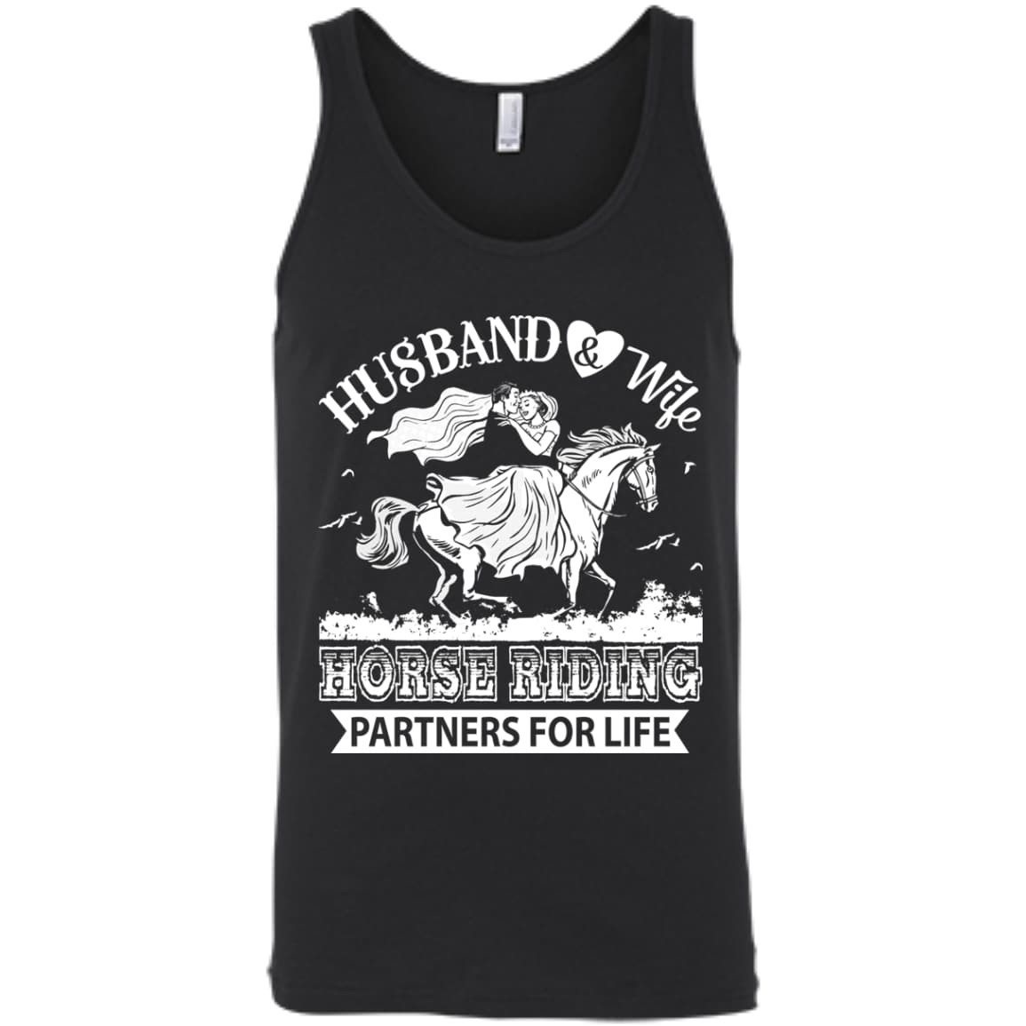 Husband And Wife Horse Riding Partners for life-T-Shirt & Hoodie-Unisex Tank-Black