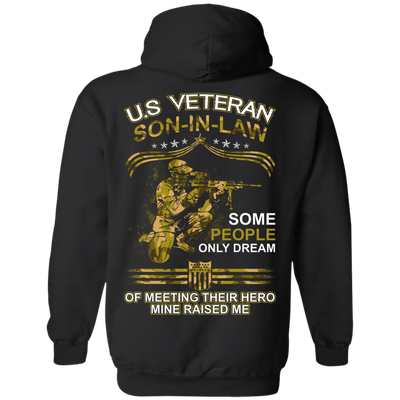 U.S. Veteran Son-in-law Some People Only Dream Of Meeting-T-Shirt & Hoodie-Pullover Hoodie-Black