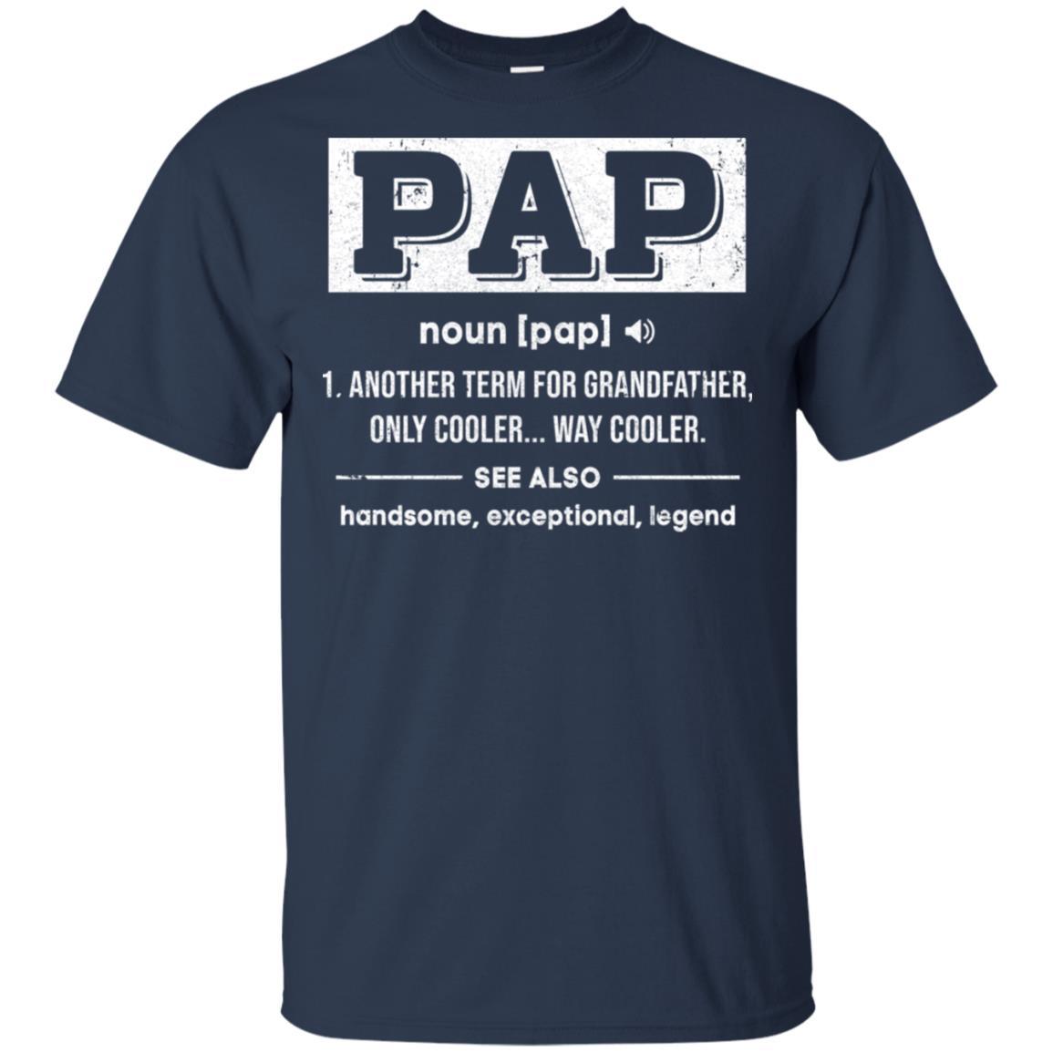 Pap Gifts Grandpa Definition Fathers Day-T-Shirt & Hoodie-Classic T-Shirt-Navy