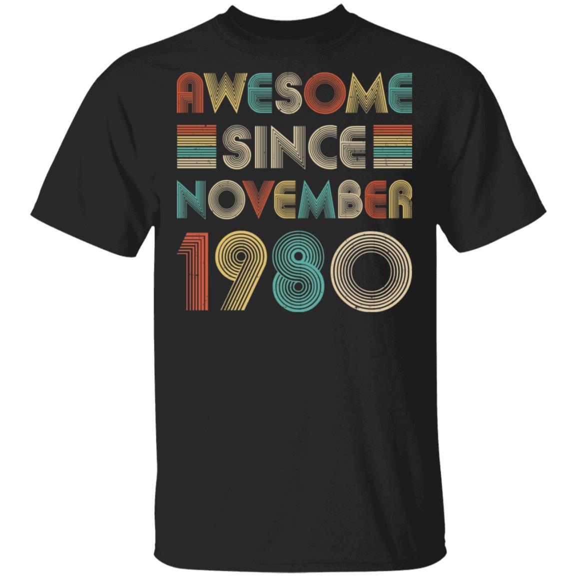 Awesome Since November 1980 Vintage 41th Birthday Gifts-T-Shirt & Hoodie-Classic T-Shirt-Black
