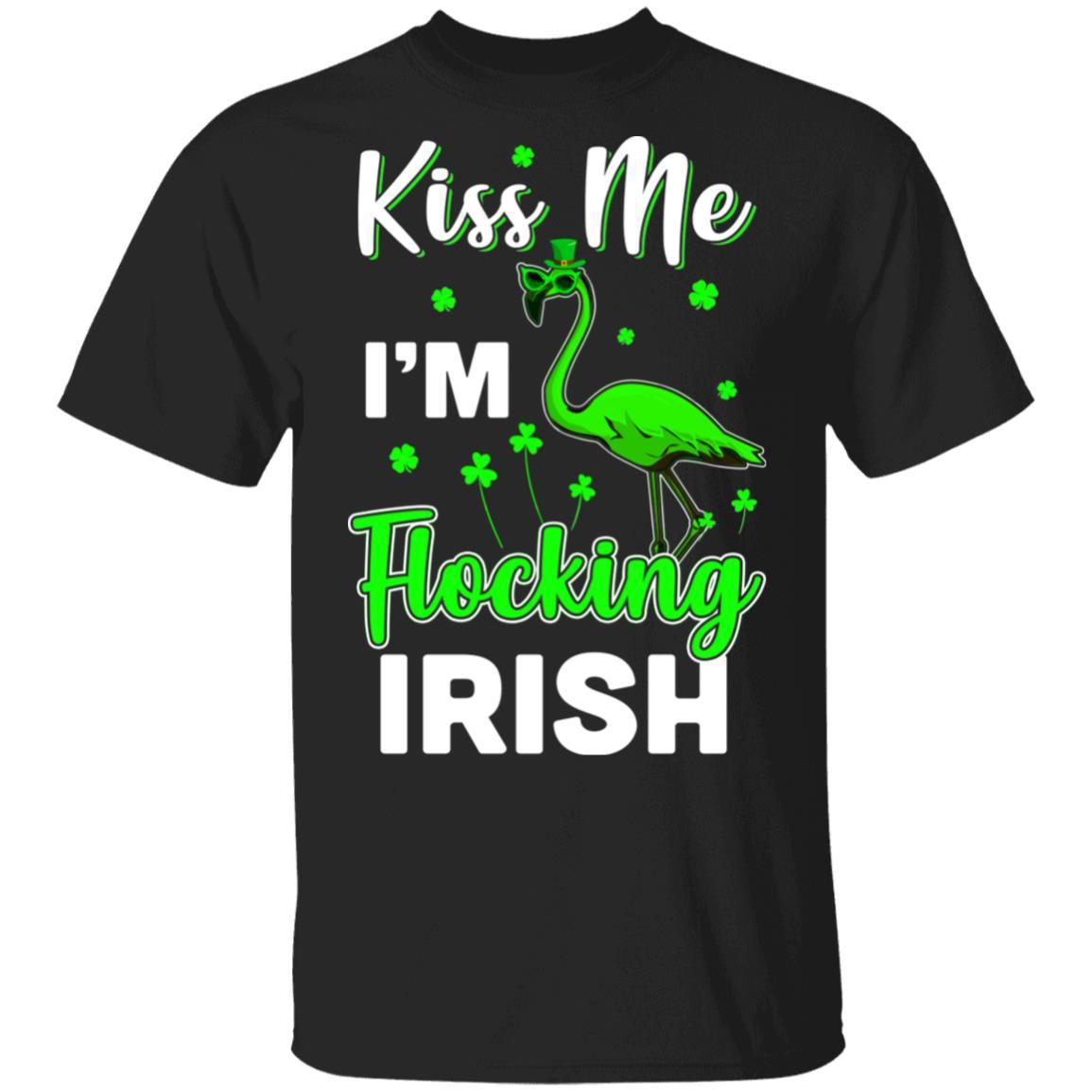 Kiss Me I'm Flocking Irish Green Flamingo St Patrick's Day