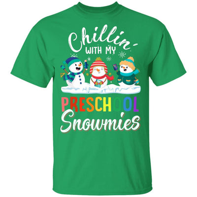 Chillin' With Preschool Snowmies Christmas Teacher Gifts-T-Shirt & Sweatshirt-Classic T-Shirt-Irish Green