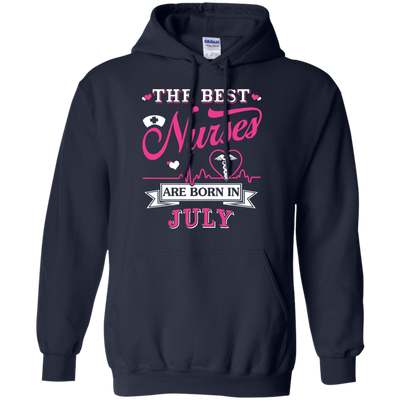 The Best Nurses Are Born In July-T-Shirt & Hoodie-Pullover Hoodie-Navy