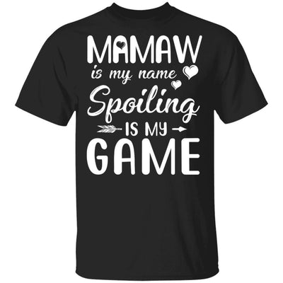Mamaw Is My Name Spoiling Is My Game Funny Mothers Day-T-Shirt & Tank Top-Classic T-Shirt-Black