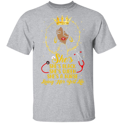 She's Black Nurse A Queen Living Her Best Life-T-Shirt & Tank Top-Classic T-Shirt-Sport Grey
