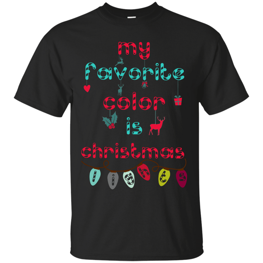 My Favorite Color Is Christmas Light-T-Shirt & Hoodie-Classic T-Shirt-Black