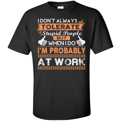 Stupid People At Work-T-Shirt & Hoodie-Classic T-Shirt-Black
