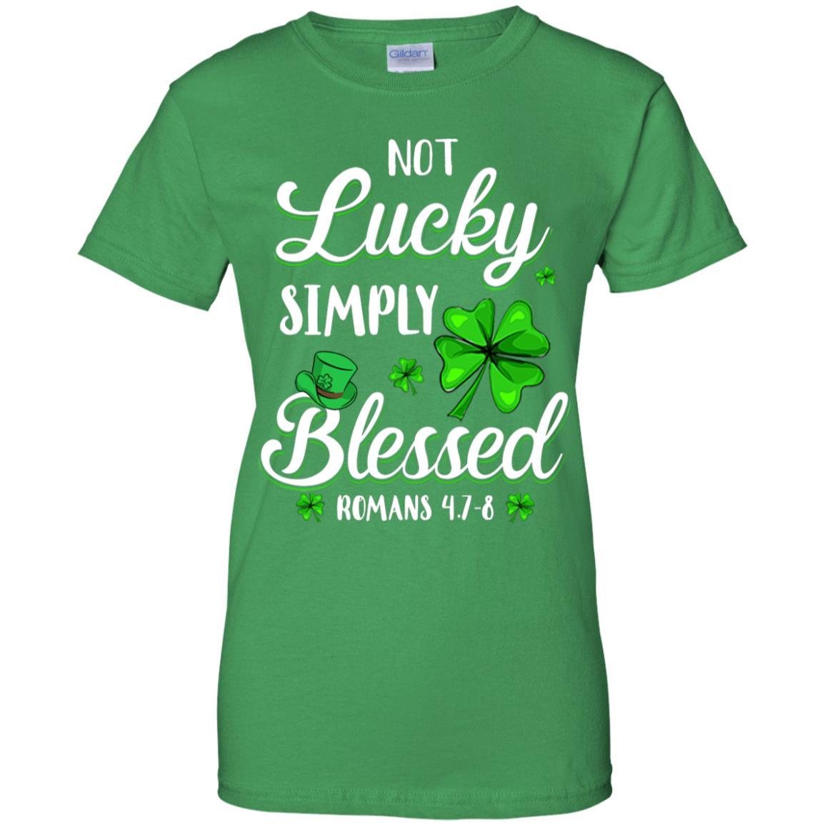 Not Lucky Simply Blessed Christian St Patricks Day-T-Shirt & Hoodie-Women's T-Shirt-Irish Green