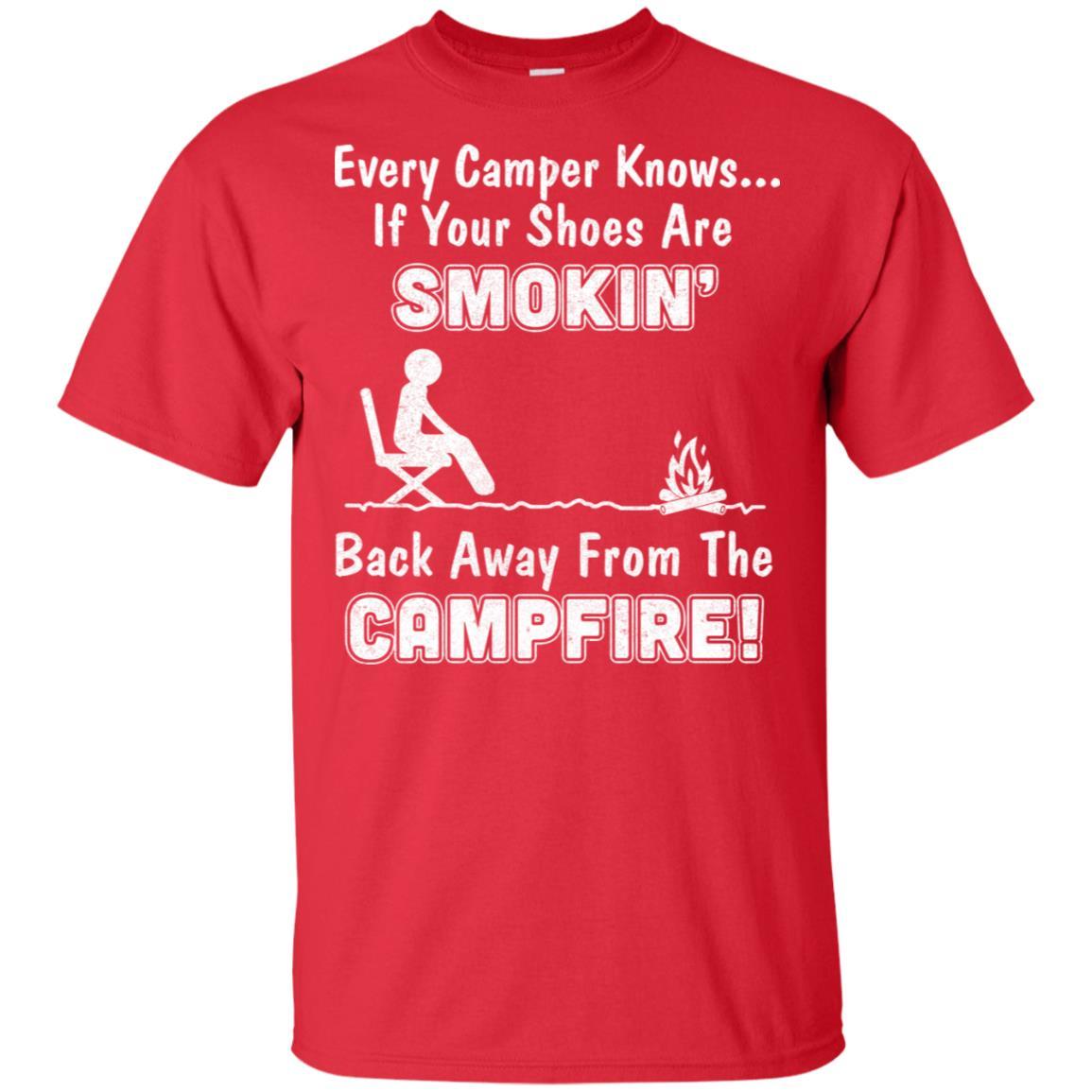 Every Camper Knows If Your Shoes Are Smokin' Camping-T-Shirt & Hoodie-Classic T-Shirt-Red
