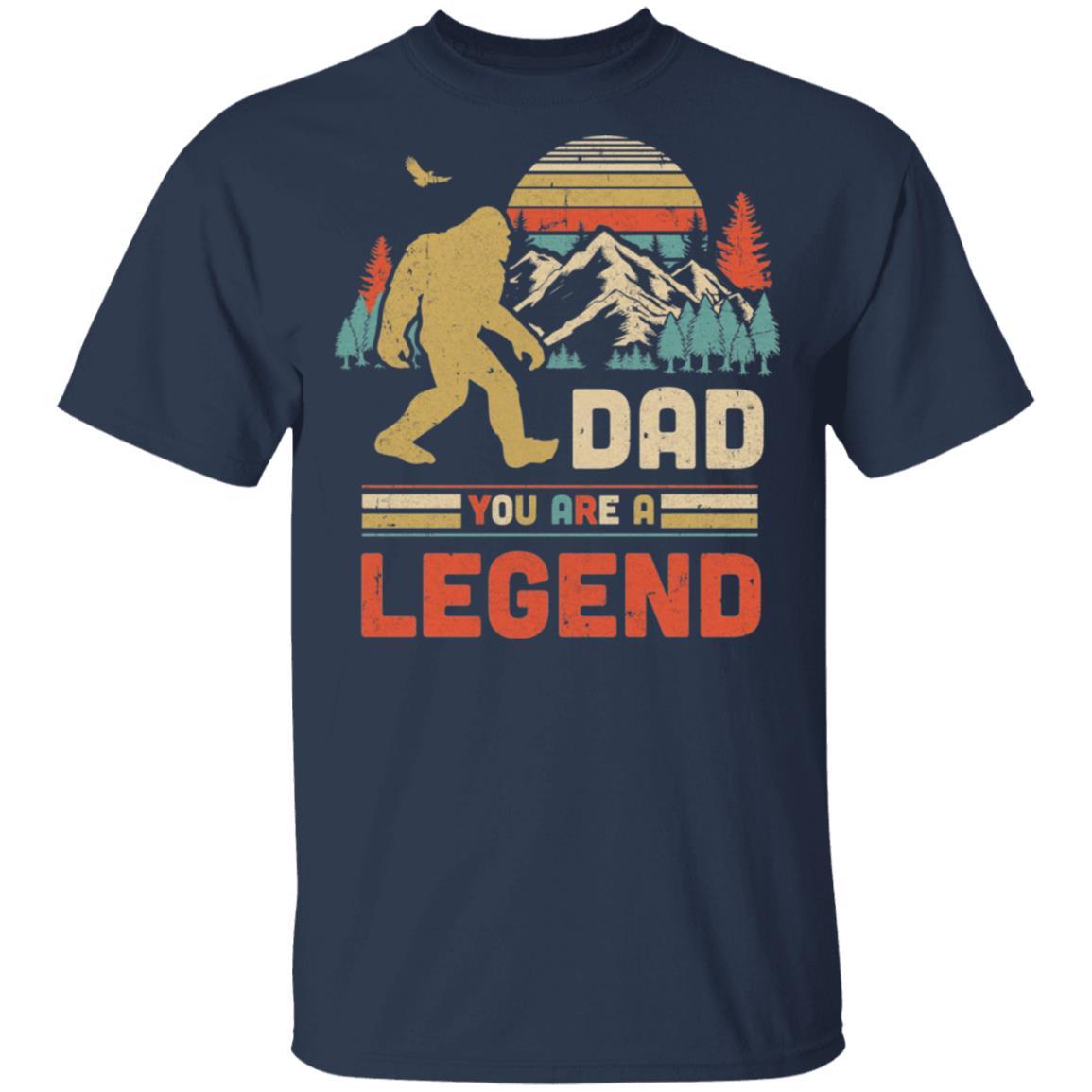 Dad You Are A Legend Walking Forest Bigfoot Father's Day-T-Shirt & Hoodie-Classic T-Shirt-Navy