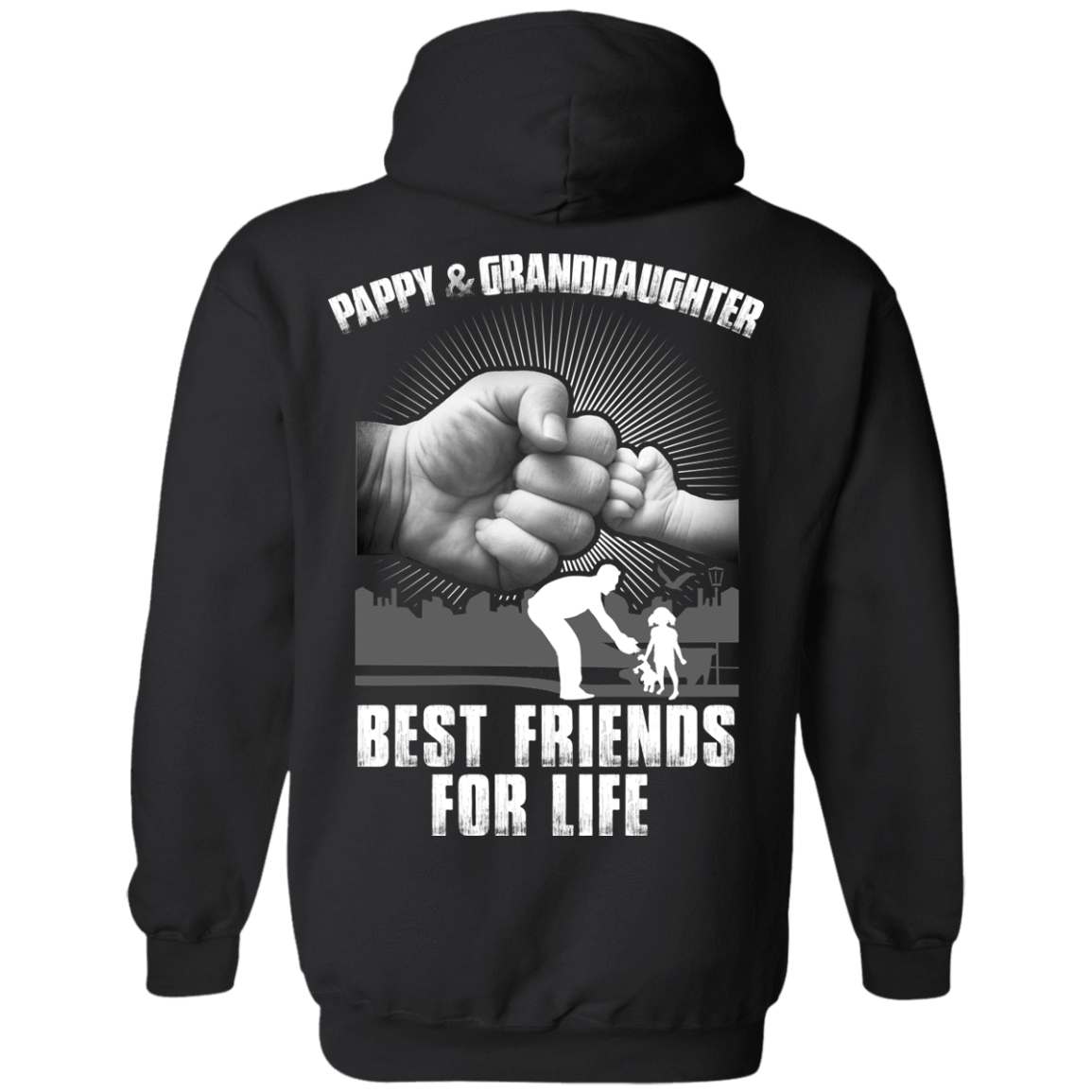 Pappy And Granddaughter Best Friends For Life-T-Shirt & Hoodie-Pullover Hoodie-Black