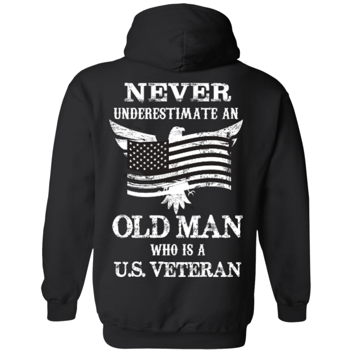 Never Undetimate US veteran-T-Shirt & Hoodie-Pullover Hoodie-Black