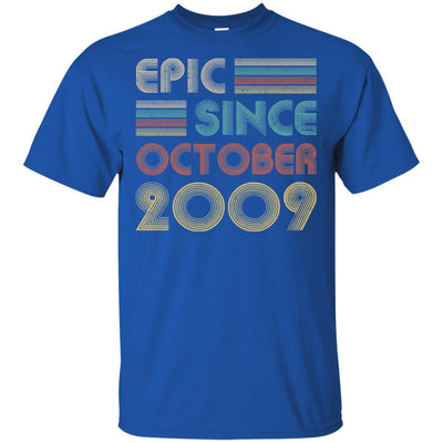 Epic Since October 2009 12th Birthday Gift 12 Yrs Old-T-Shirt & Hoodie-Classic T-Shirt-Royal